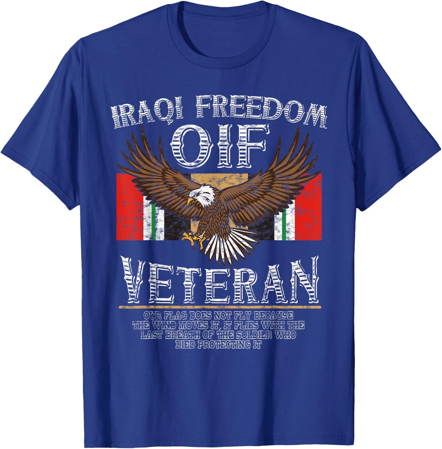 OIF Veteran Shirt- Operation Iraqi Freedom T-Shirt - T-Shirt | Royal