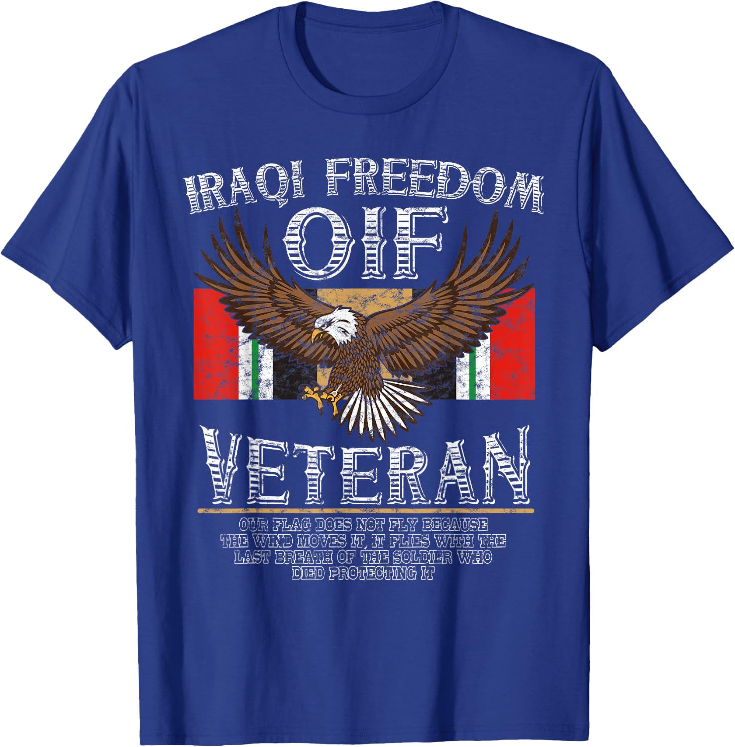 OIF Veteran Shirt- Operation Iraqi Freedom T-Shirt - T-Shirt | Royal