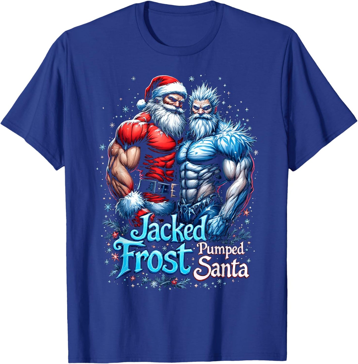 Jacked Frost Pumped Santa Claus Christmas Workout T-Shirt - T-Shirt | Royal
