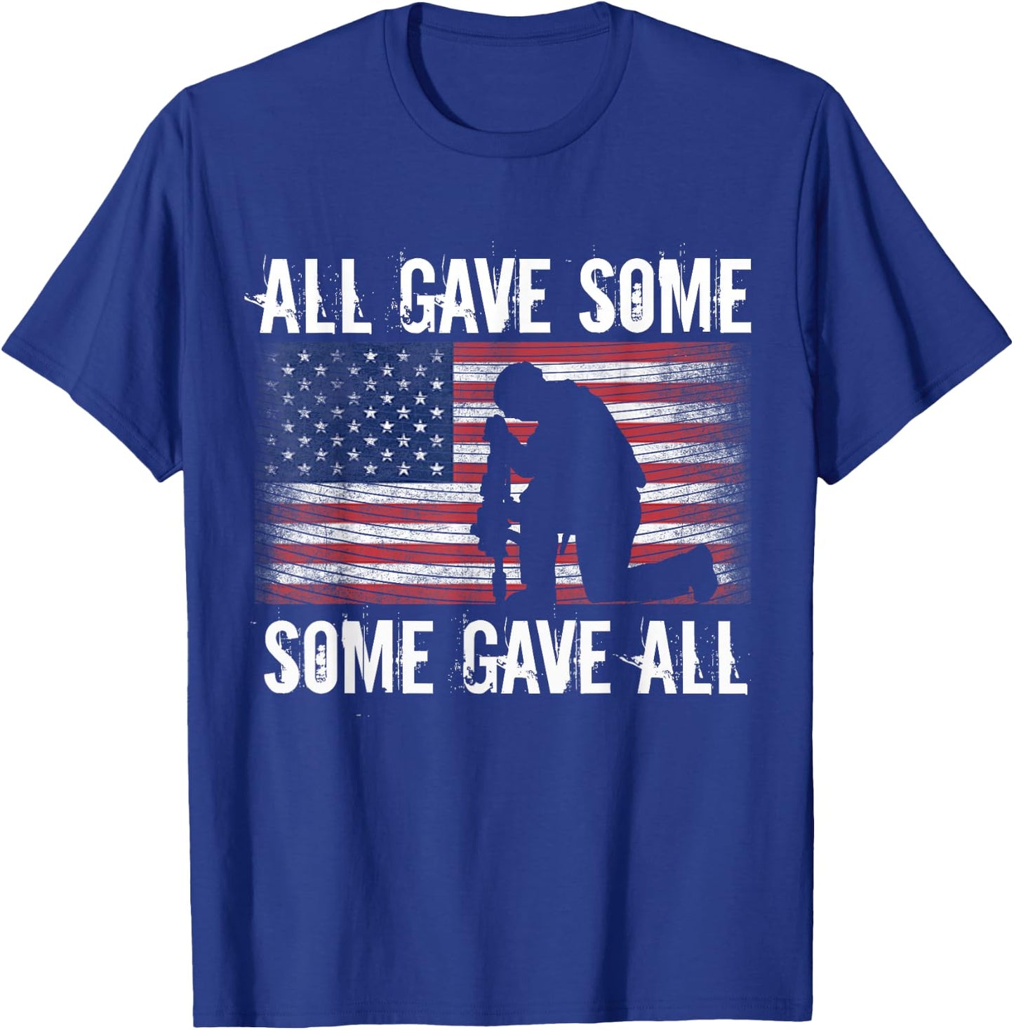 All Gave Some, Some Gave Patriotic T-Shirt - T-Shirt | Royal