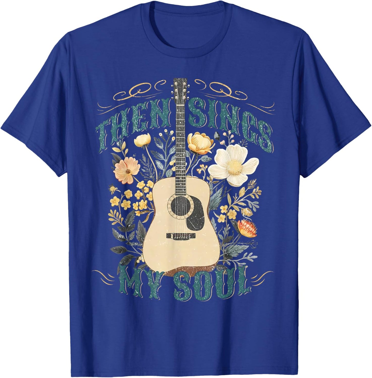 Vintage Floral Guitar Then Sings My Soul Christian Jesus T-Shirt - T-Shirt | Royal