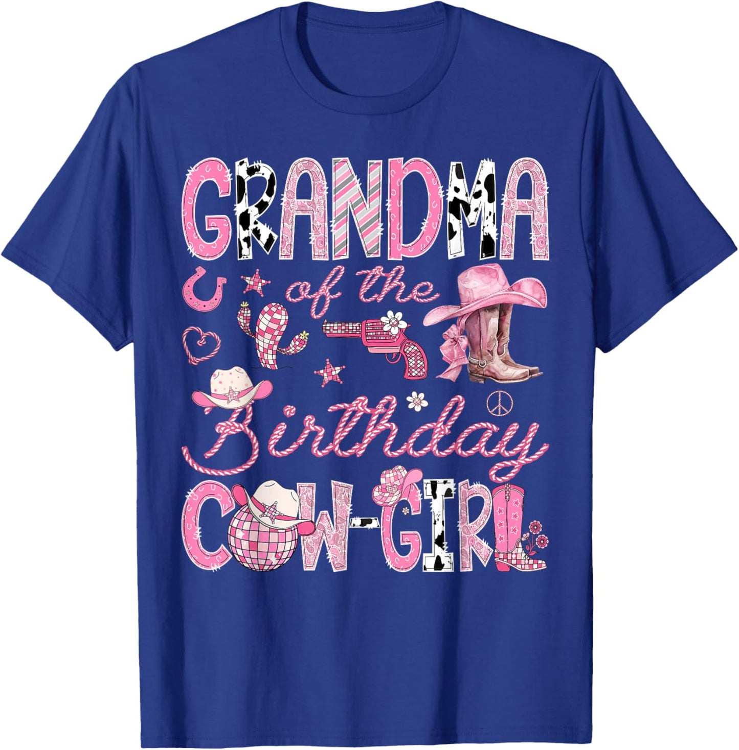 Grandma of The Birthday Cow-Girl Rodeo Western Coquette T-Shirt - T-Shirt | Royal