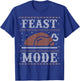 Funny Ugly Thanksgiving Sweater Shirt Feast Mode T-Shirt - T-Shirt | Royal