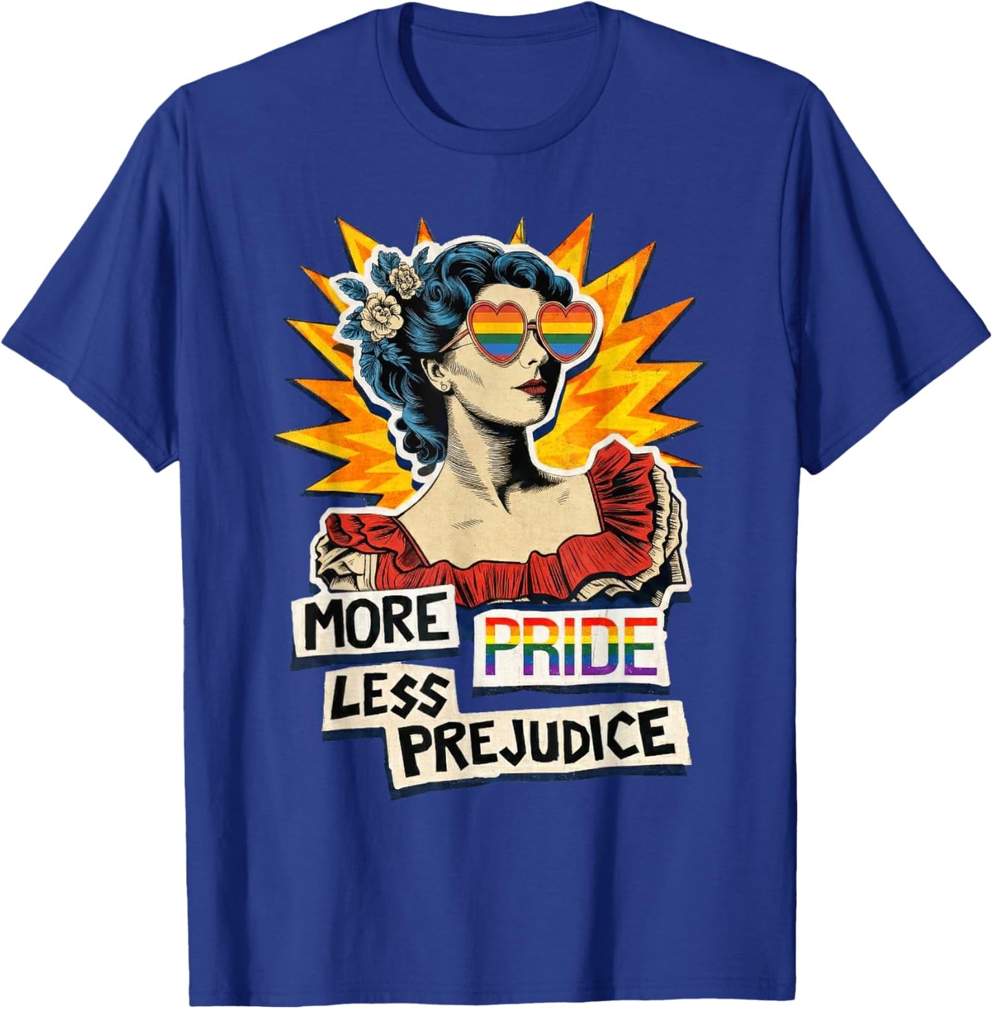 DIY Paper Poster LGBTQ Pride Month More Pride Less Prejudice T-Shirt - T-Shirt | Royal