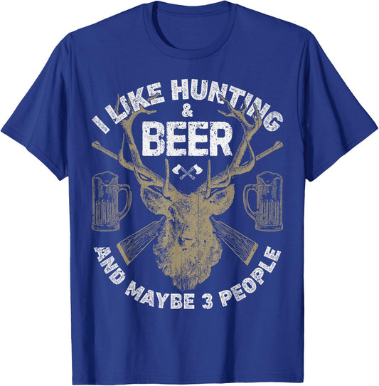 I Like Hunting & Beer And Maybe 3 People T shirt Men Hunter T-Shirt - T-Shirt | Royal