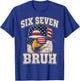 4th of July Boys Outfit 67 Six Seven Bruh American Patriotic T-Shirt - T-Shirt | Royal