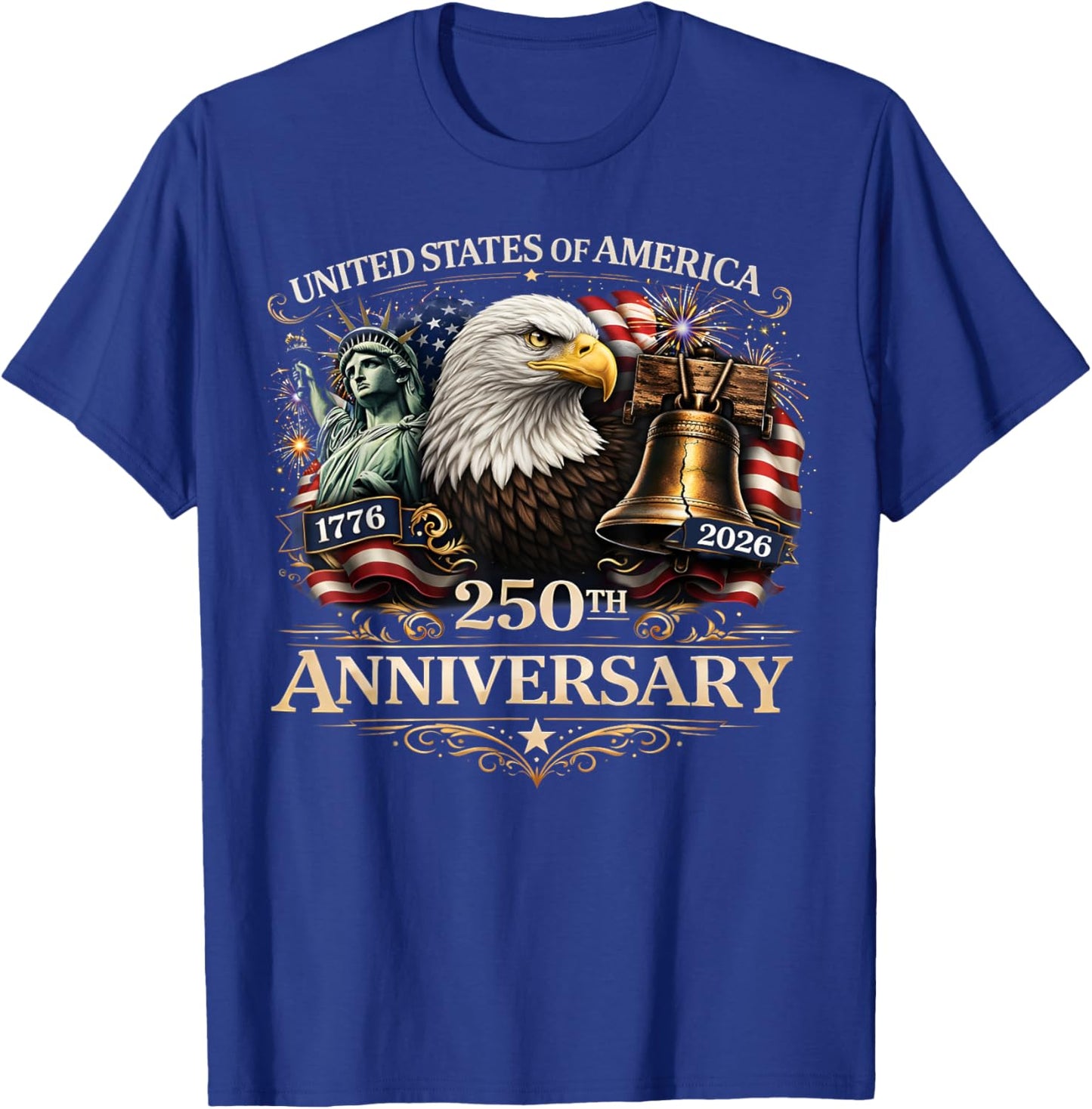 250 Years US Flag Anniversary Independence Day T-Shirt - T-Shirt | Royal