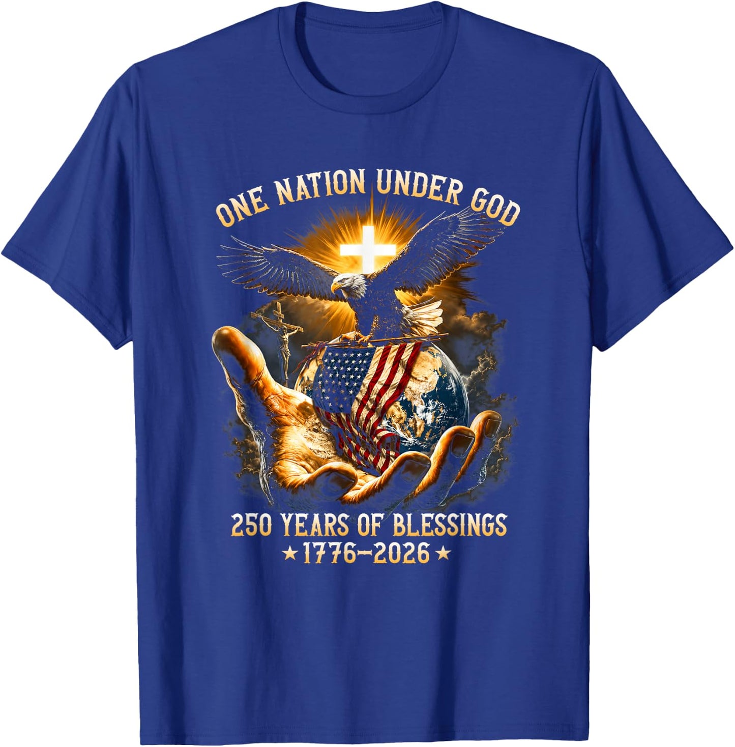 One Nation Under God 250 Years 250th Anniversary USA Men T-Shirt - T-Shirt | Royal