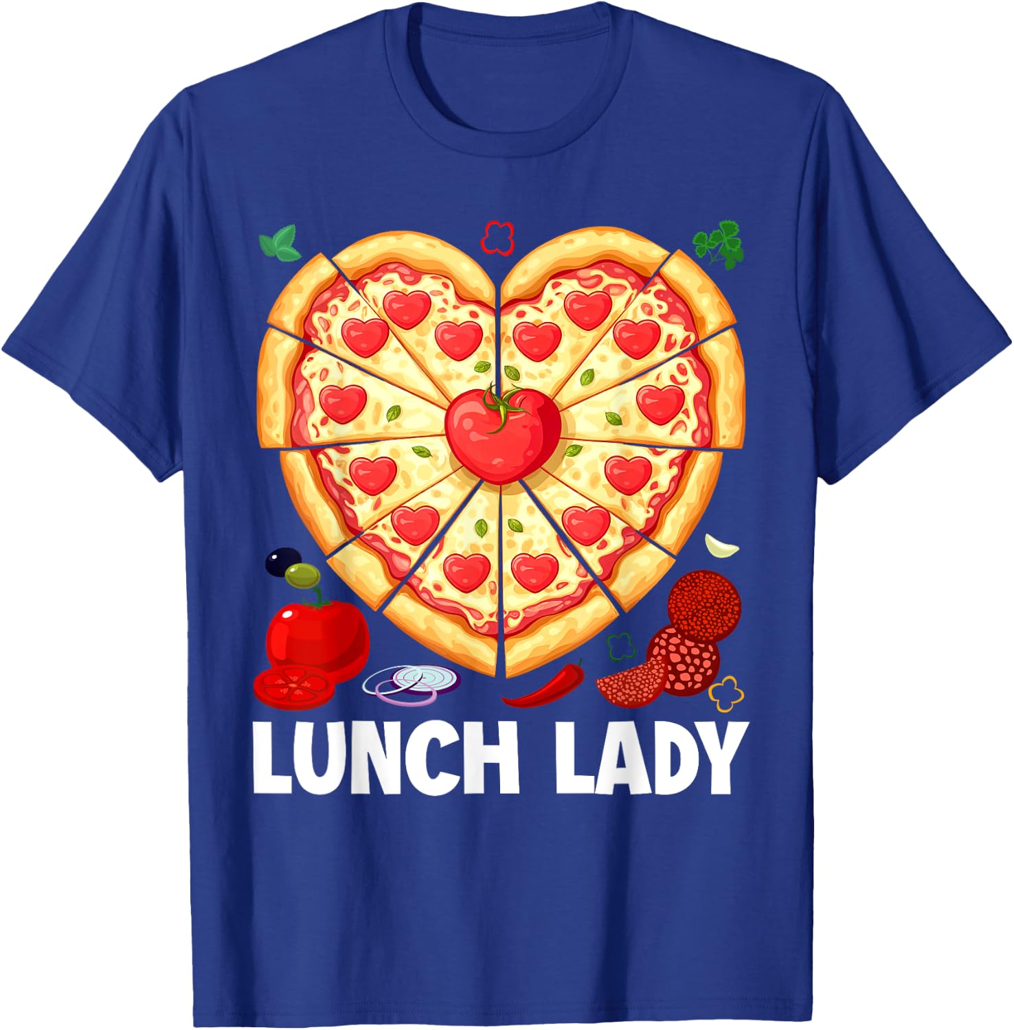 Lunch Lady Pizza Heart School Cafeteria Worker T-Shirt - T-Shirt | Royal