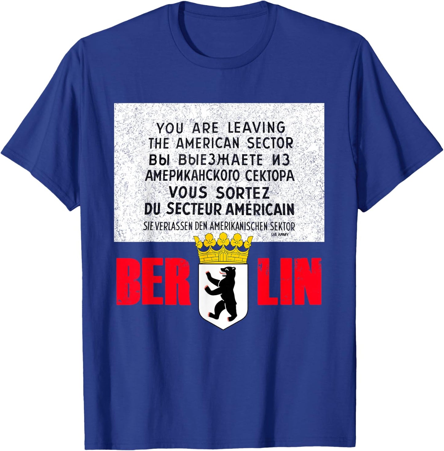 Berlin Checkpoint Charlie Sign T Shirt T-Shirt - T-Shirt | Royal