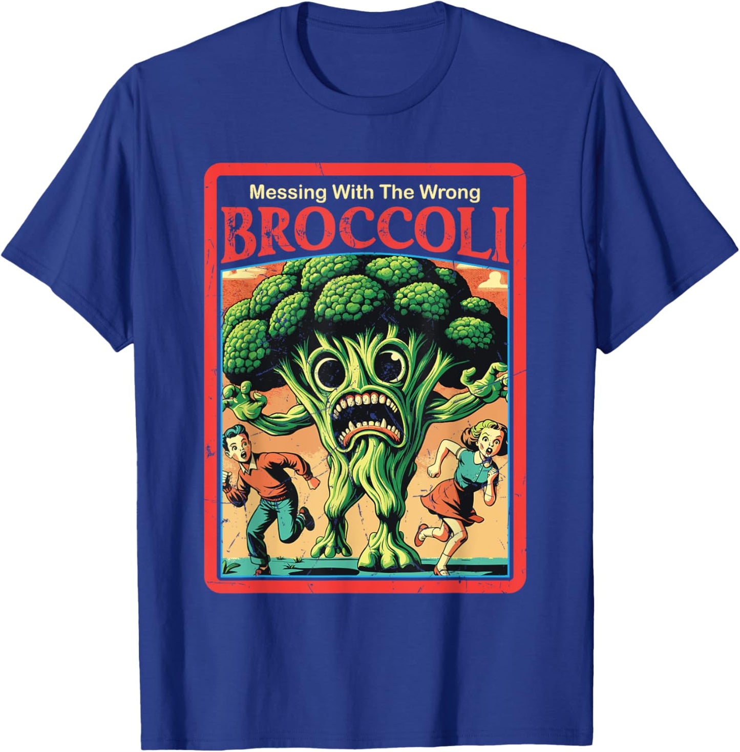 Messing With The Wrong Broccoli Funny Vegetable Monster T-Shirt - T-Shirt | Royal