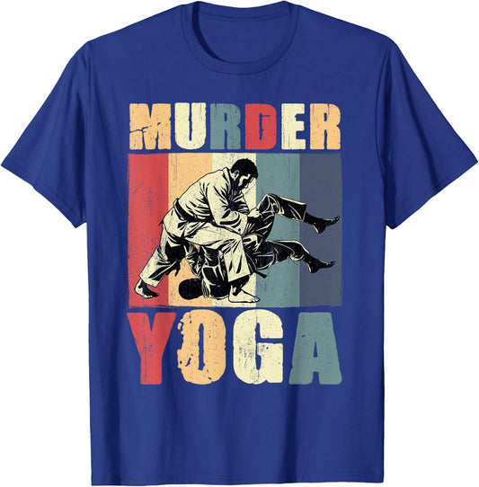 Retro Brazilian Jiu Jitsu Murder Yoga Funny BJJ Martial Arts T-Shirt - T-Shirt | Royal
