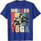 Retro Brazilian Jiu Jitsu Murder Yoga Funny BJJ Martial Arts T-Shirt - T-Shirt | Royal