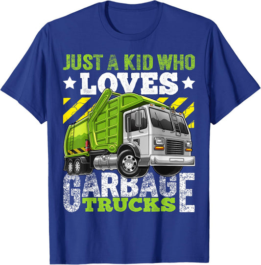 Just a Kid Who Loves Garbage Trucks Funny Gift Boys T-Shirt - T-Shirt | Royal