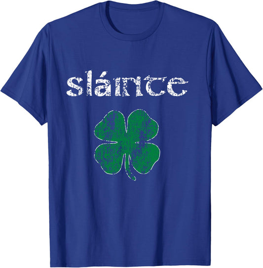 Slainte "Cheers Good Health" from Ireland- Men Women T Shirt T-Shirt - T-Shirt | Royal