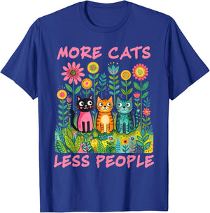 More Cats Less People Colorful Garden Floral Cat Lover Art T-Shirt - T-Shirt | Royal