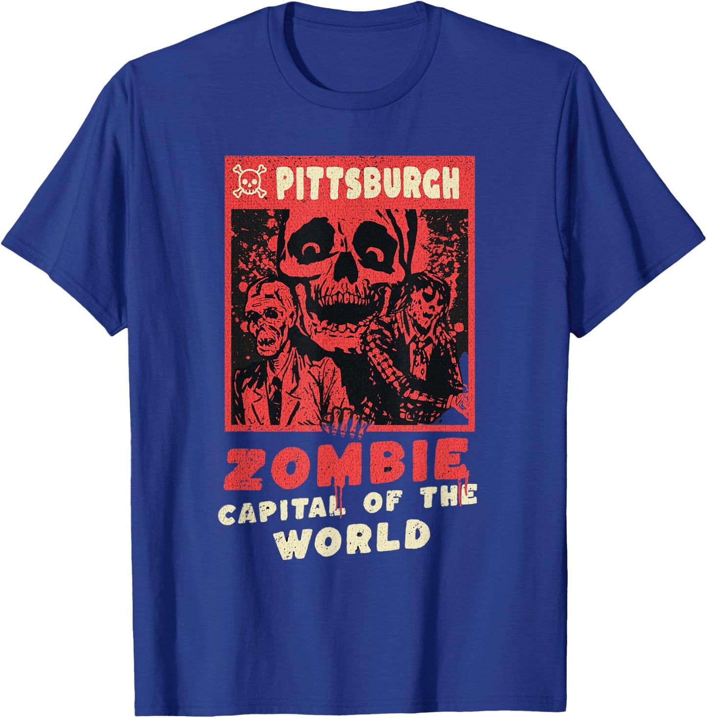 Pittsburgh - Zombie Capital of the World - Funny Halloween T-Shirt - T-Shirt | Royal