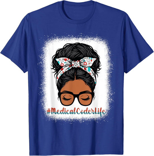 Medical Coder Messy Bun Black Women Medical Coder Life Girls T-Shirt - T-Shirt | Royal