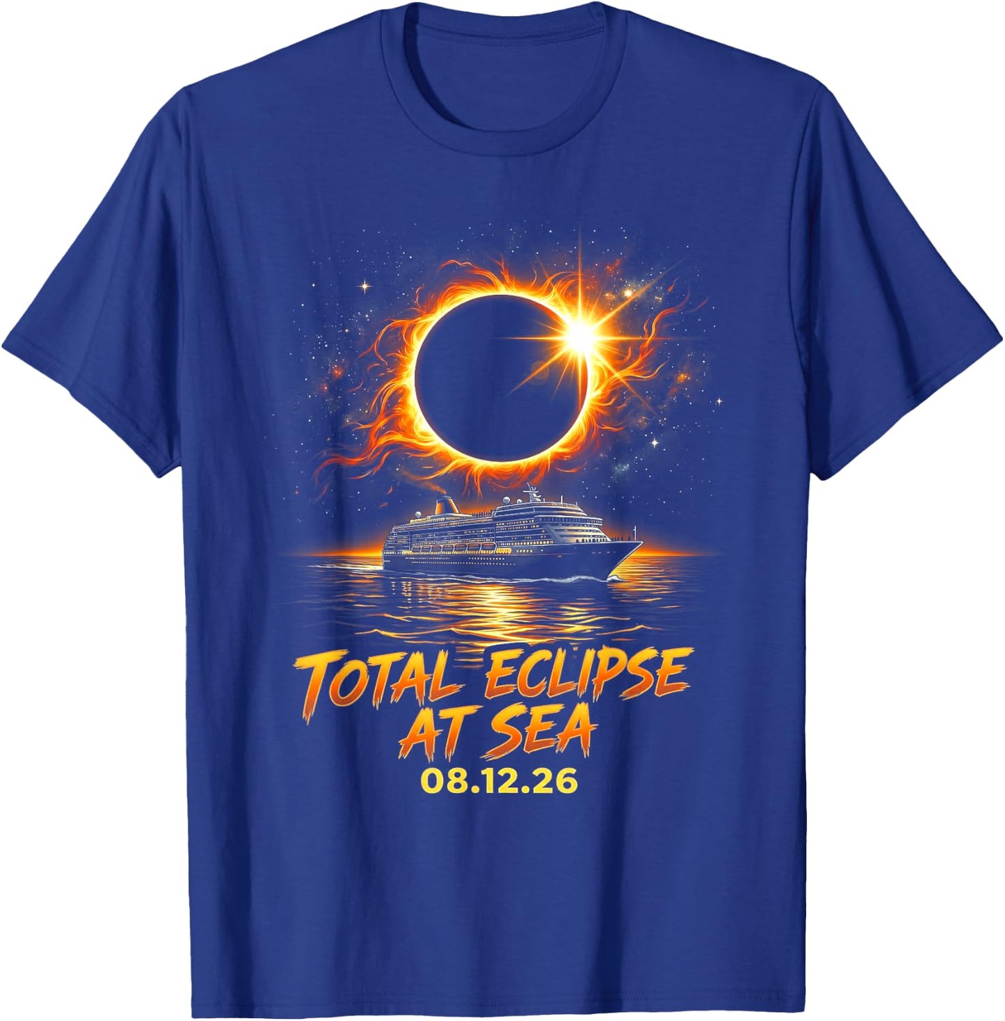 Total Eclipse At Sea 08 12 26 Solar Totality Eclipse Cruise T-Shirt - T-Shirt | Royal