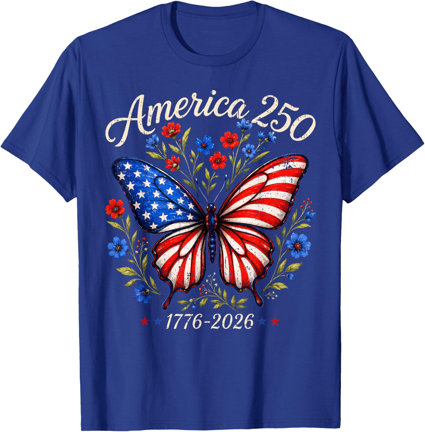 250th Anniversary Butterfly 250 Years 1776 2026 4th of July T-Shirt - T-Shirt | Royal