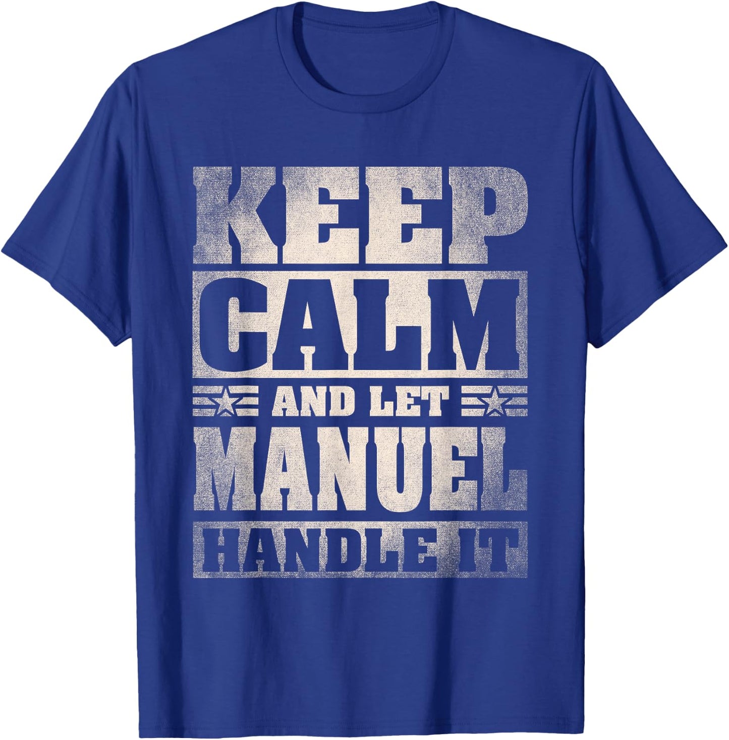 Manuel Name Shirt Personalized Manuel First Name T-Shirt - T-Shirt | Royal