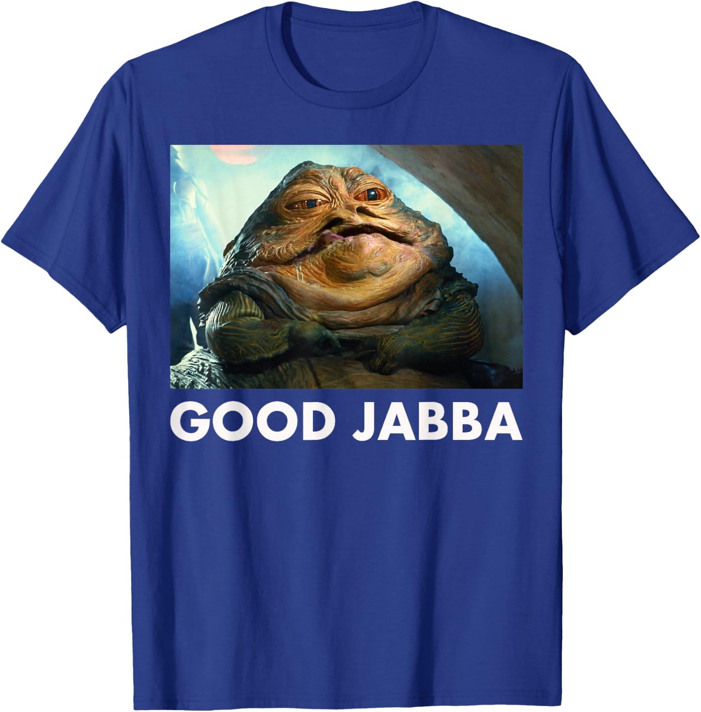 Star Wars Good Jabba The Hut Graphic T-Shirt - T-Shirt | Royal