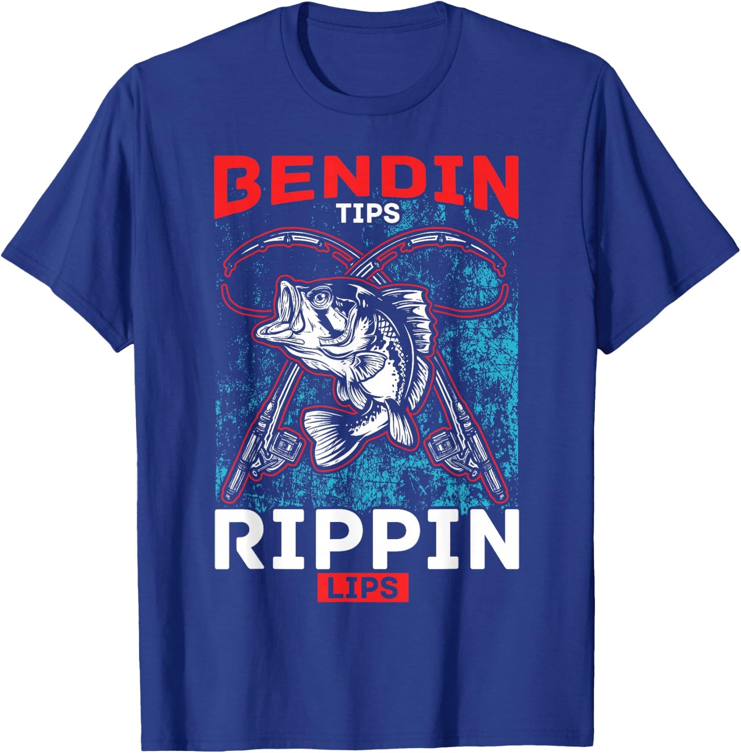 Bending Tips Ripping Lips Fishing Humour Gift T-Shirt - T-Shirt | Royal