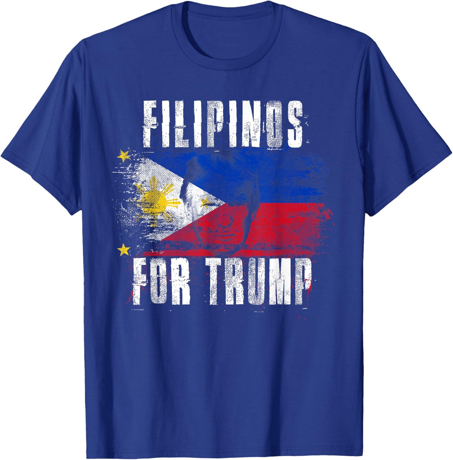 Filipinos For Trump - American and Philippines Patriotic Girls Kids Men T-Shirt - T-Shirt | Royal
