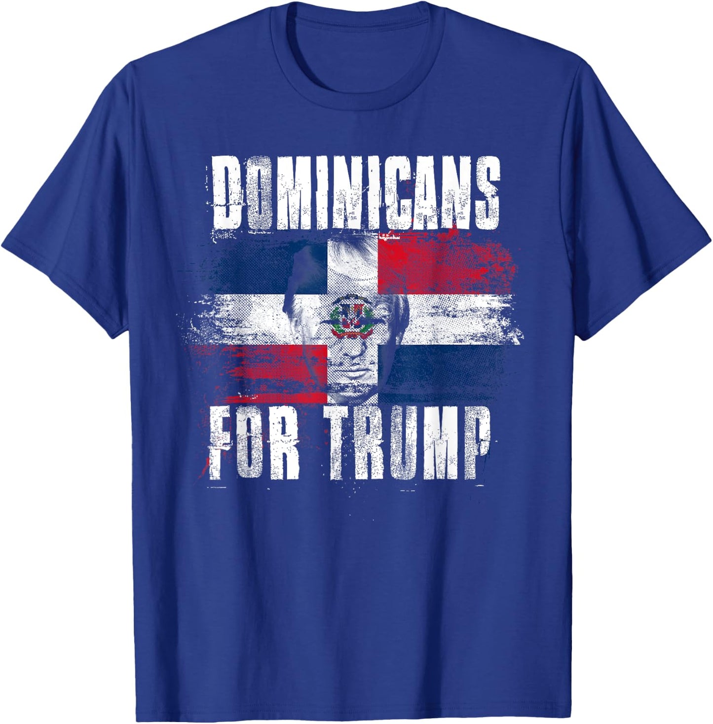 Dominicans For Trump American Dominican Republic Patriotic T-Shirt - T-Shirt | Royal