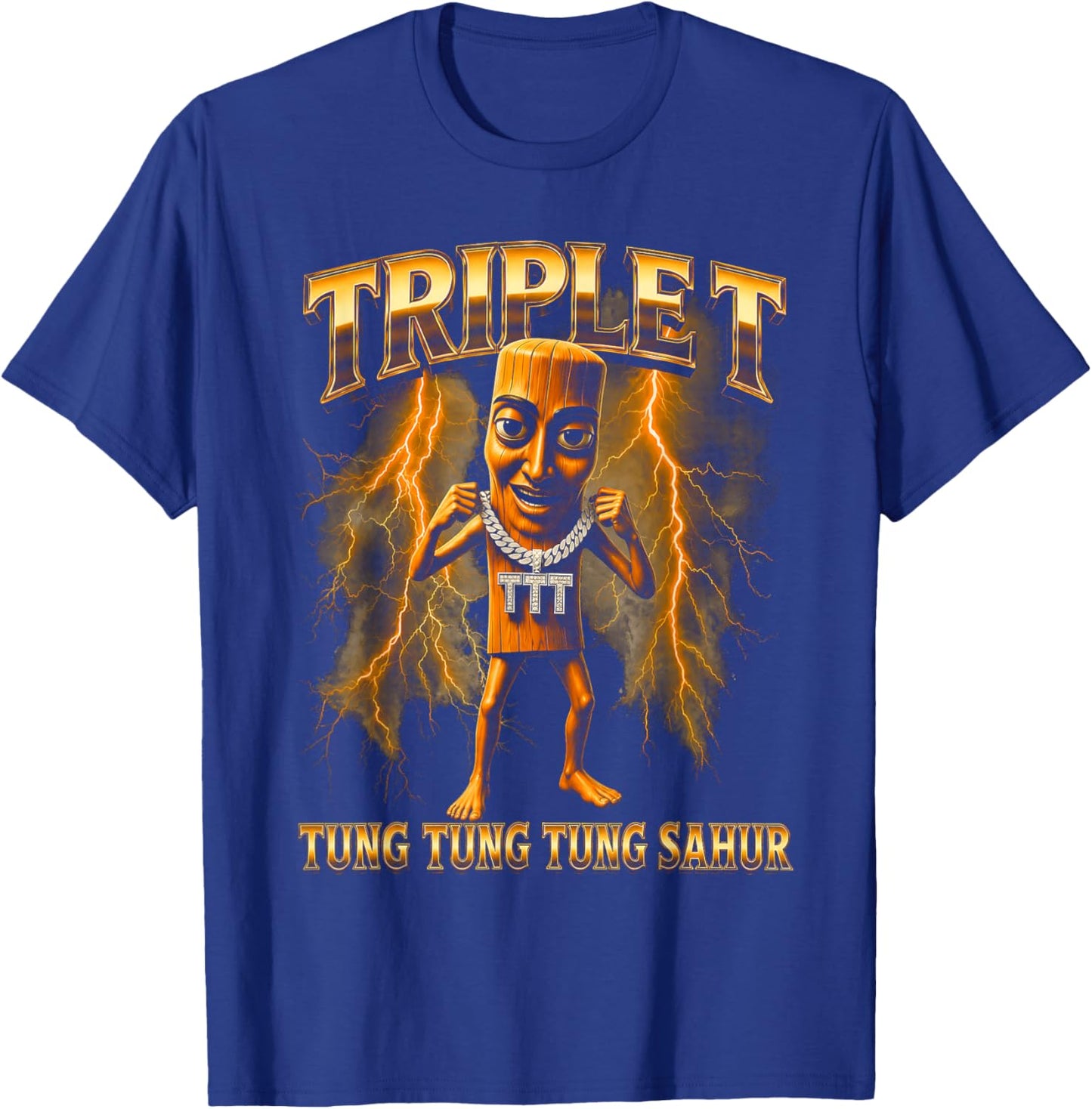 Triple T Tung Tung Tung Sahur T-Shirt - T-Shirt | Royal