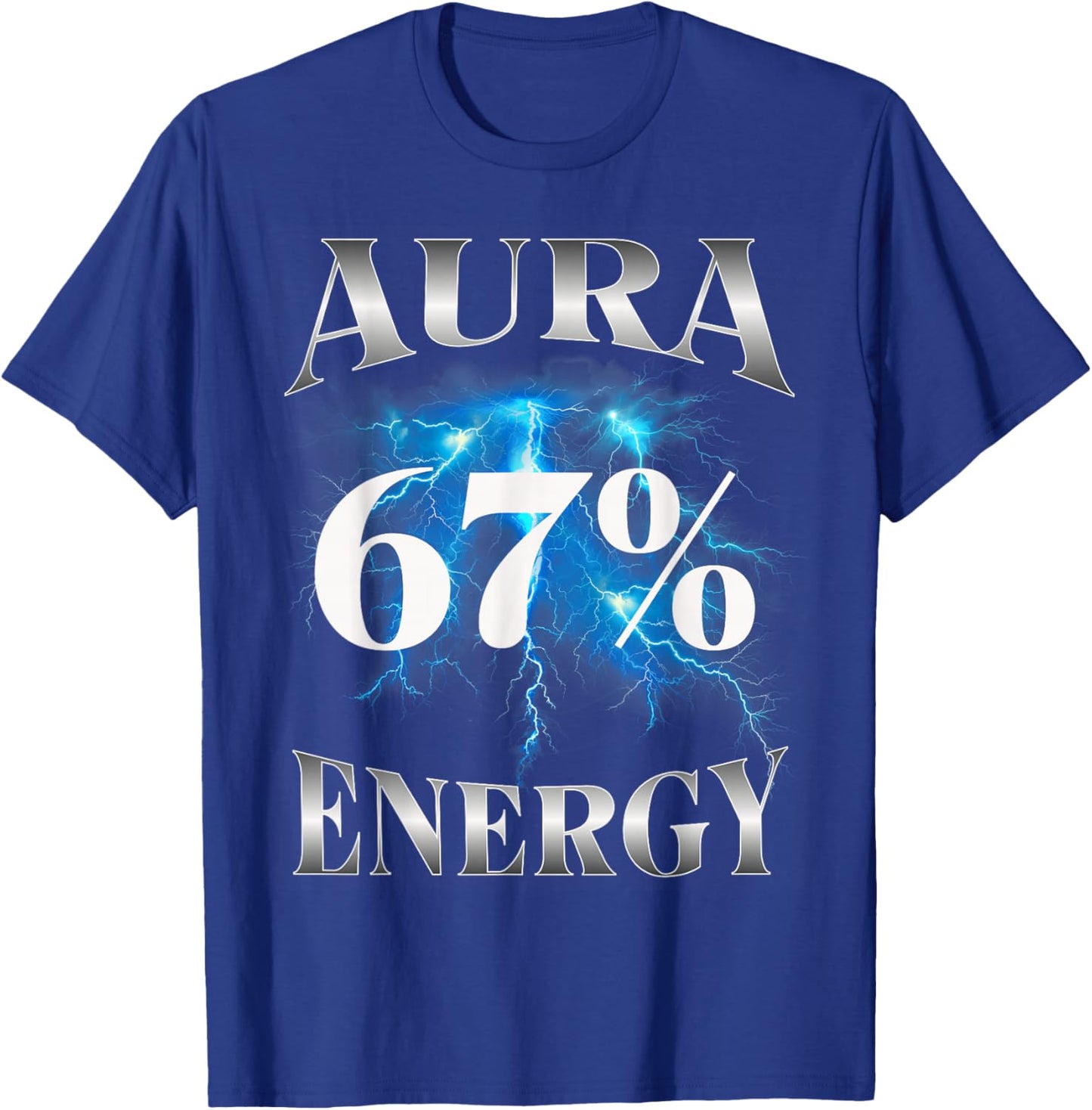 Bootleg Aura Energy Farming 67 Funny Six Seven Meme T-Shirt - T-Shirt | Royal