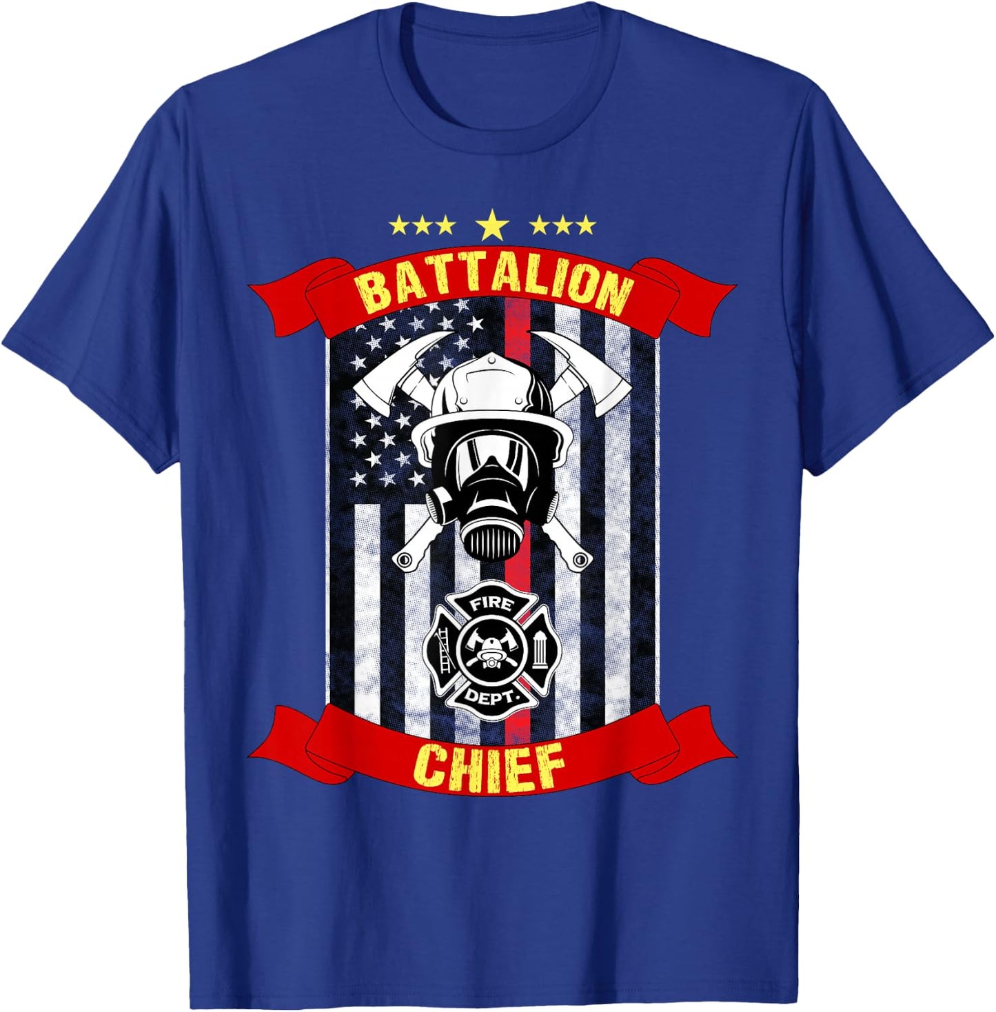 Battalion Chief American Firefighter Fireman Hero Design T-Shirt - T-Shirt | Royal