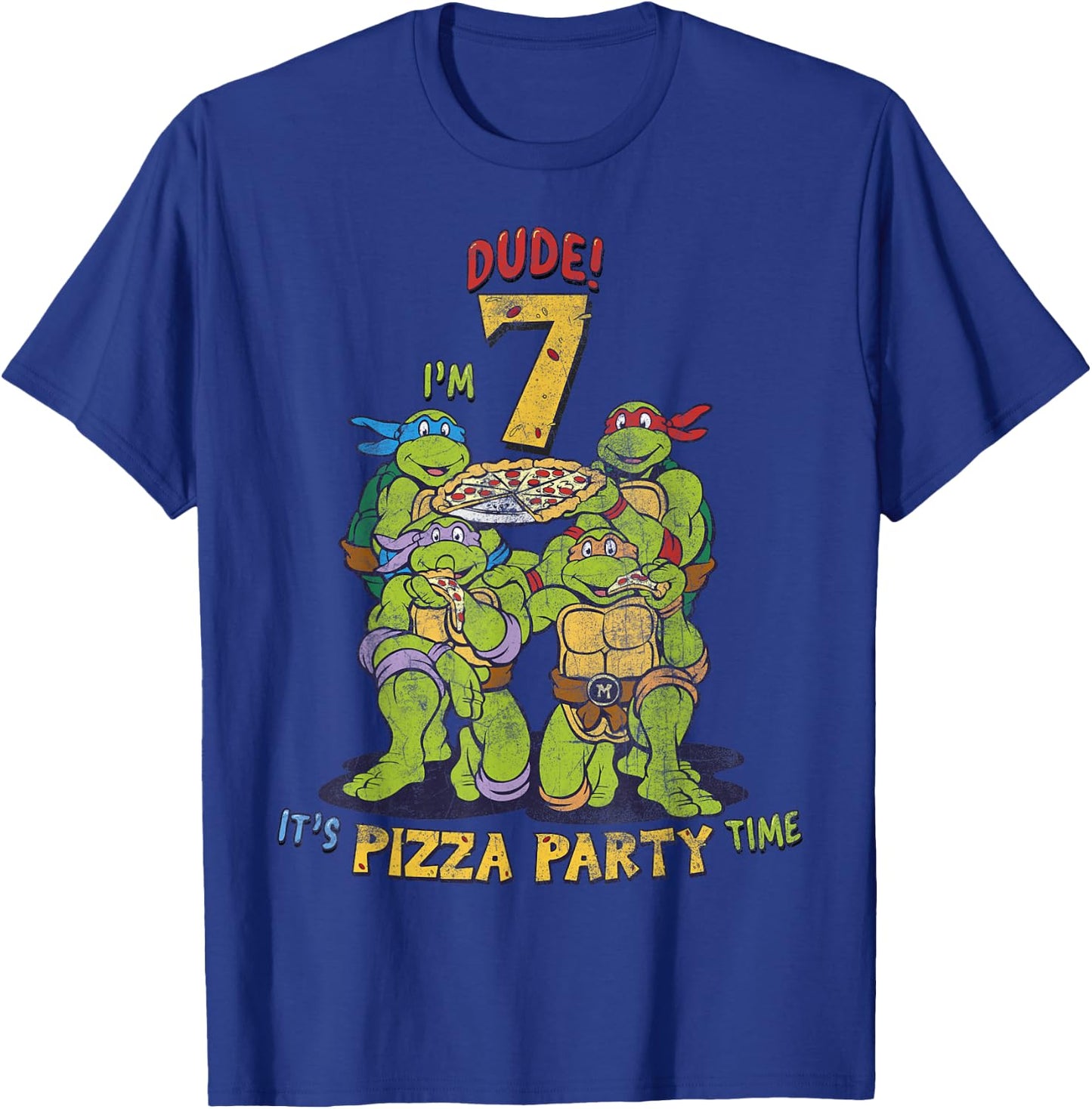 Teenage Mutant Ninja Turtles I'm 7 Dude Pizza Birthday Party T-Shirt - T-Shirt | Royal