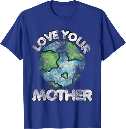 Love your mother shirt vintage earth day T-Shirt - T-Shirt | Royal