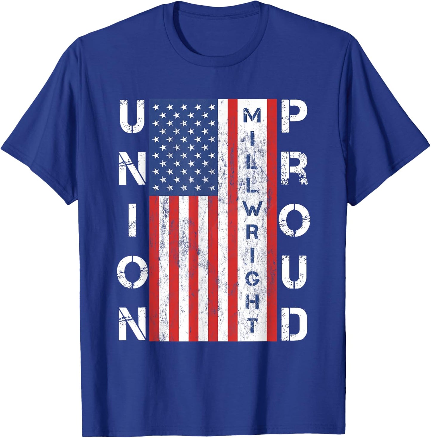 Union Proud American Flag Millwright T-Shirt - T-Shirt | Royal