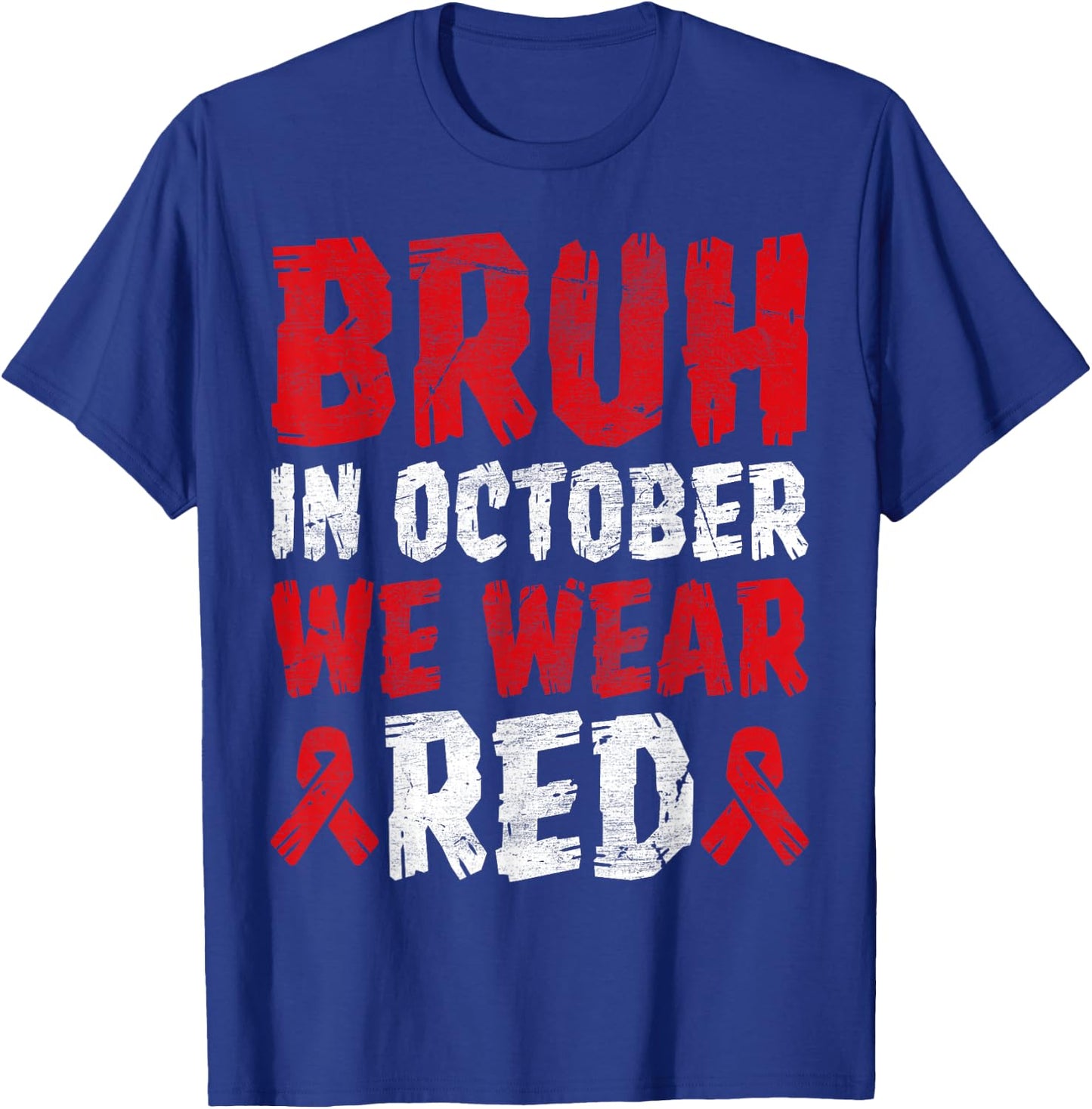 Red Ribbon Week Shirt for Kids Boys Bruh In October Wear Red T-Shirt - T-Shirt | Royal