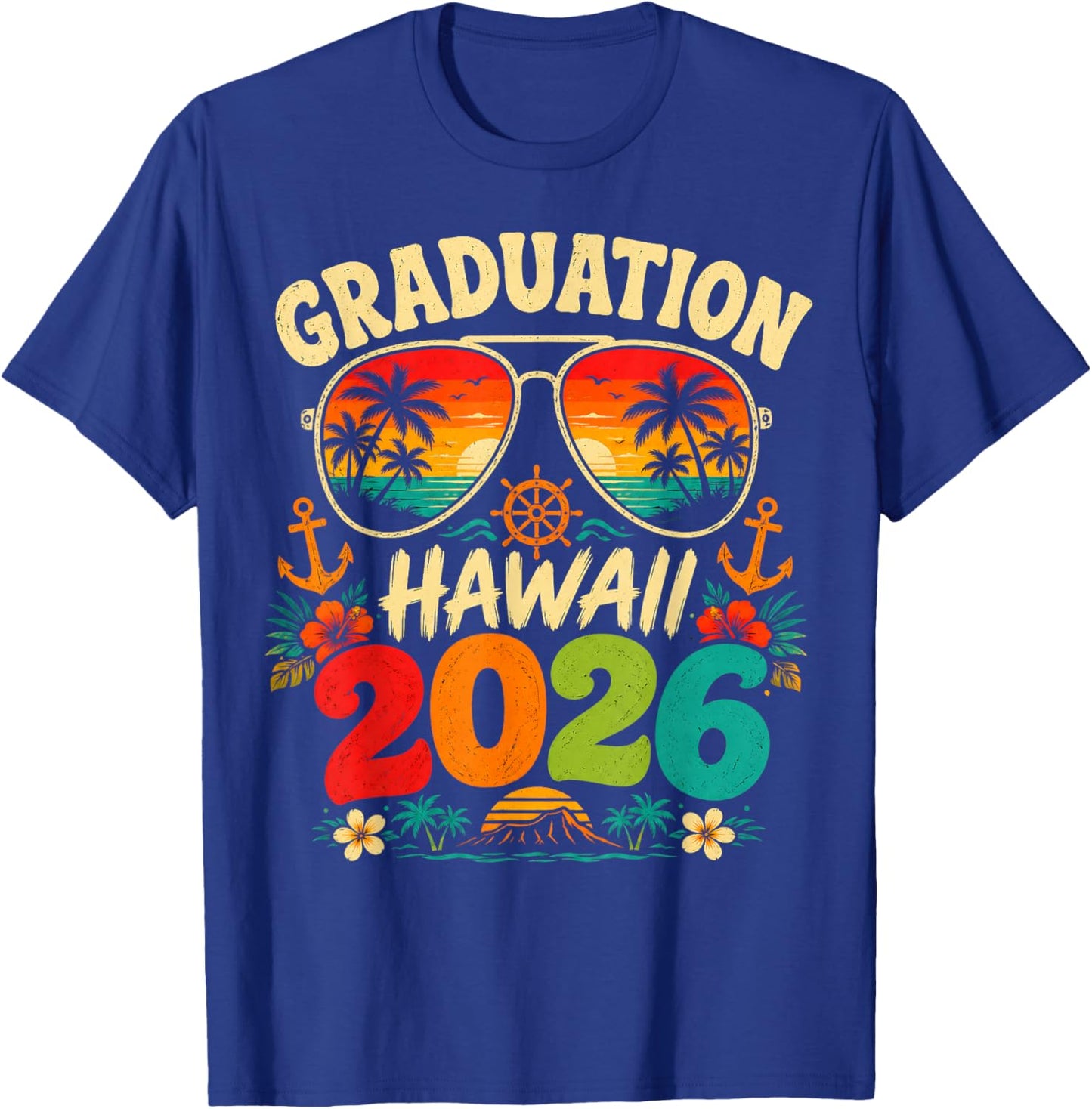 Graduation Cruise 2026 Hawaii Senior Grad Hawaiian Trip T-Shirt - T-Shirt | Royal