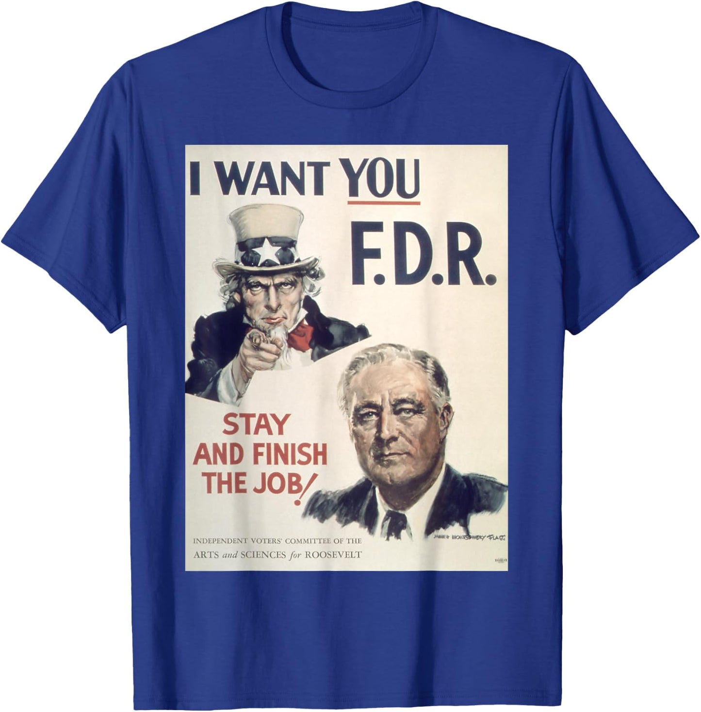 Vintage poster - I Want You FDR Retro T-Shirt - T-Shirt | Royal