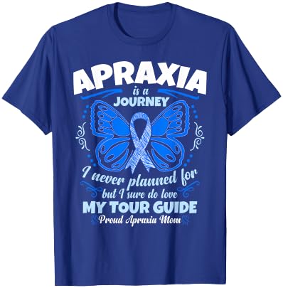 Apraxia Awareness T Shirt - Proud Apraxia Mom T-Shirt - T-Shirt | Royal