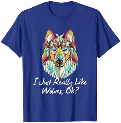 Funny Wolf Shirt Really Like Wolves Wolf Biologist Gift T-Shirt - T-Shirt | Royal