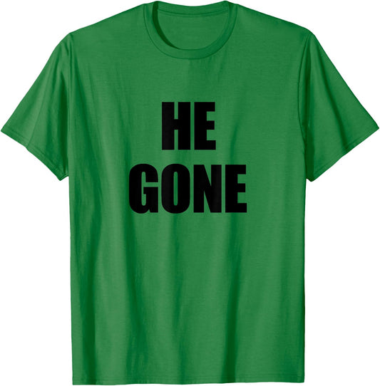 He Gone Funny Sport Meme T-Shirt - T-Shirt | Irish Green