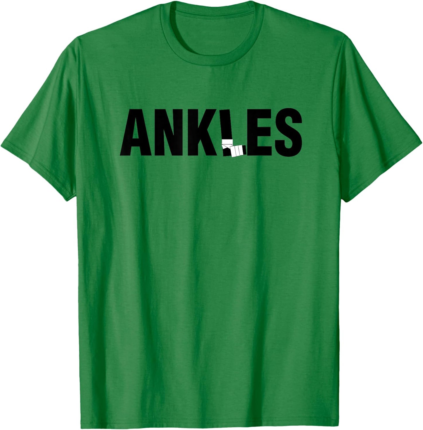 Ankles Shirt Funny Basketball Got your Ankles T-Shirt - T-Shirt | Irish Green