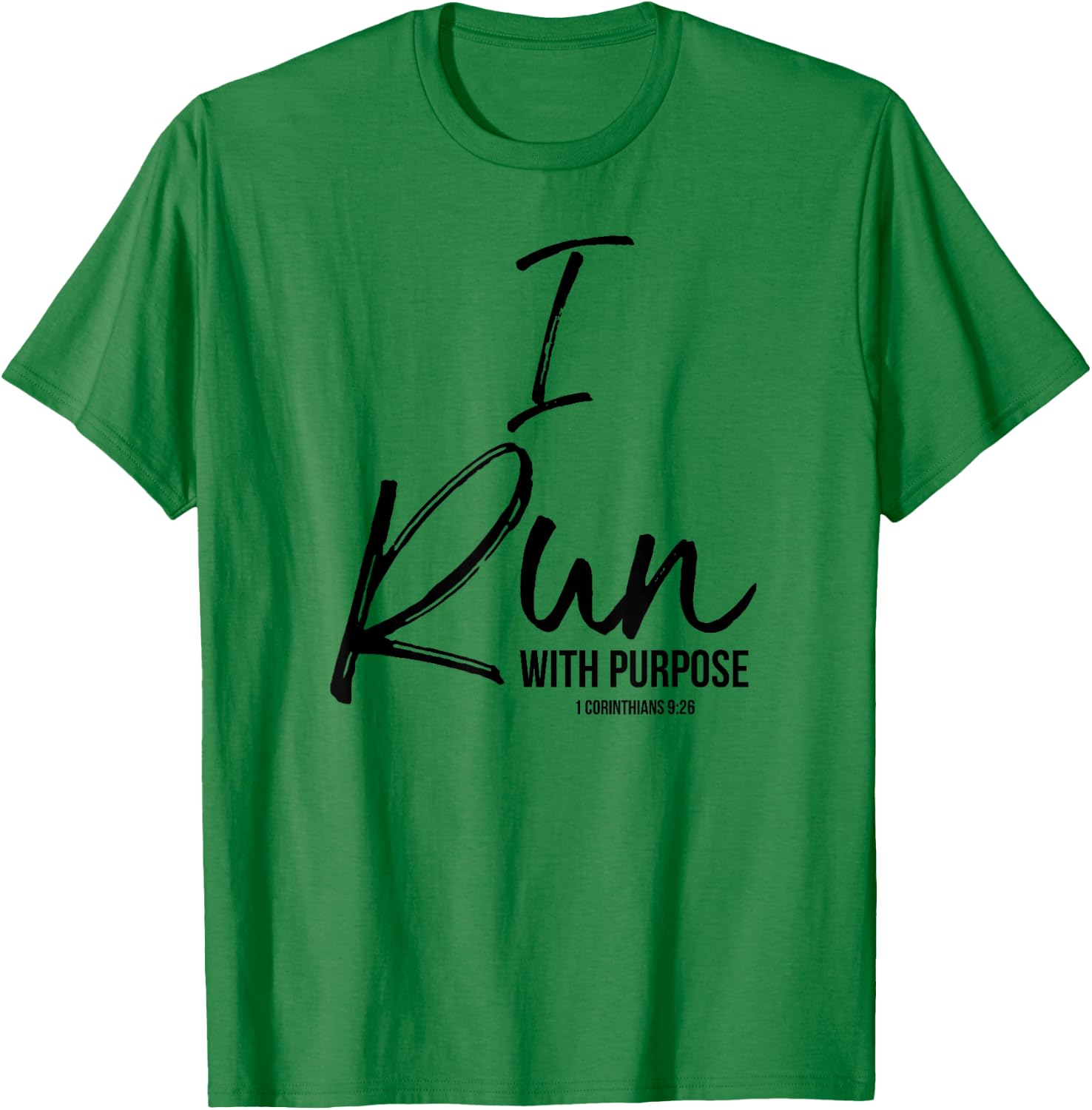 I Run with Purpose Shirt 1 Corinthians 9:26 T-Shirt - T-Shirt | Irish Green