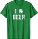 St Pattys Day Beer Shirts St Patricks Day I Shamrock Beer T-Shirt - T-Shirt | Irish Green