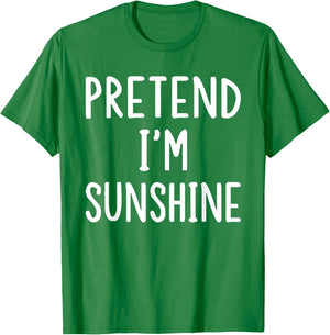 Pretend I'm A Sunshine Lazy Easy Halloween Matching Costume T-Shirt - T-Shirt | Irish Green