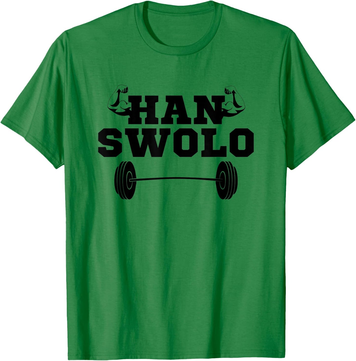Han Swolo Funny Sarcastic Gym Workout Fitness Gift T-Shirt - T-Shirt | Irish Green