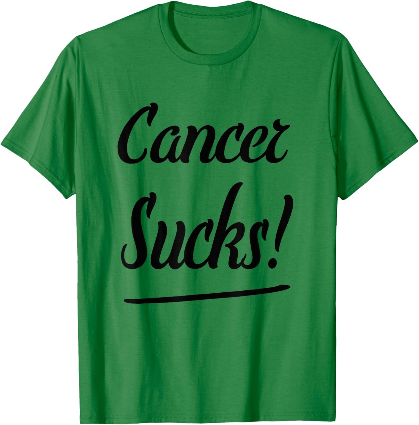Cancer Sucks! T Shirt - Classic Fit Cancer T-Shirt - T-Shirt | Irish Green