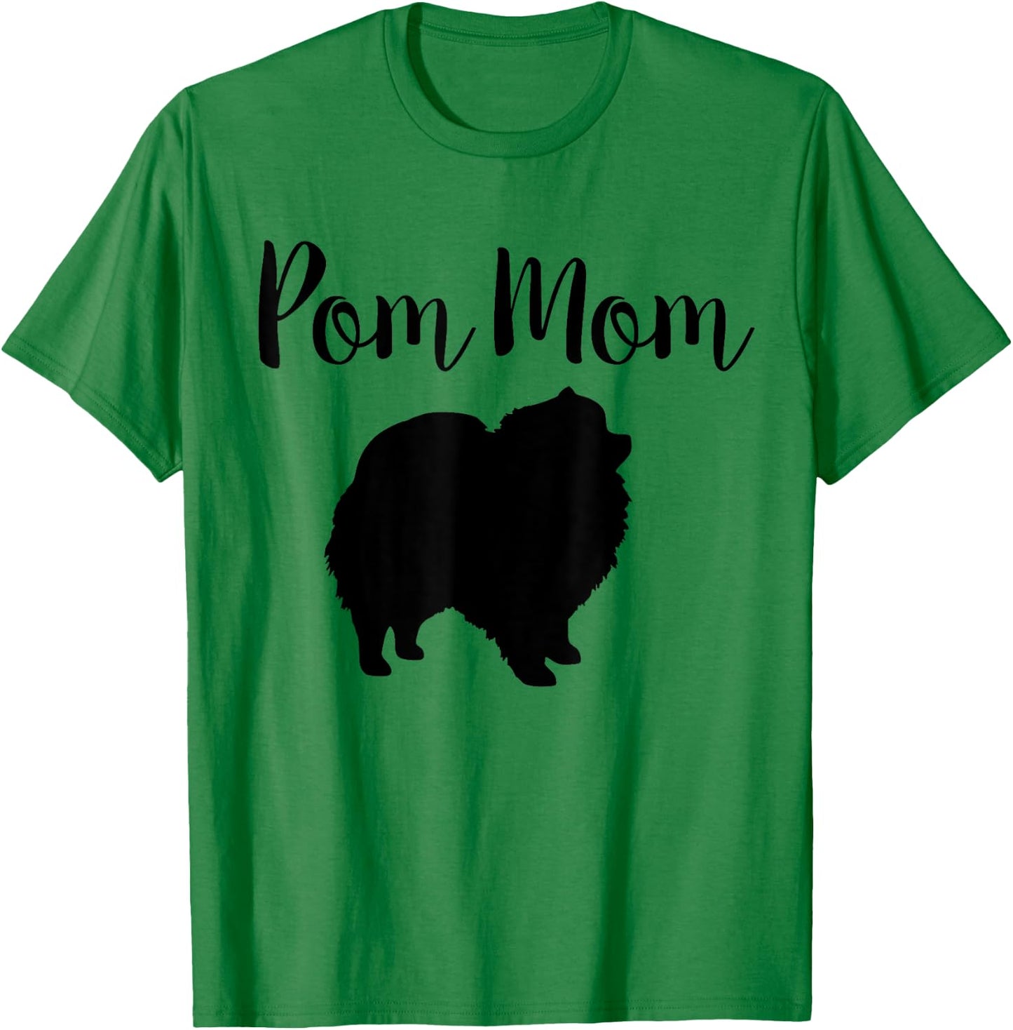 Pom Mom Funny Shirt T-Shirt - T-Shirt | Irish Green