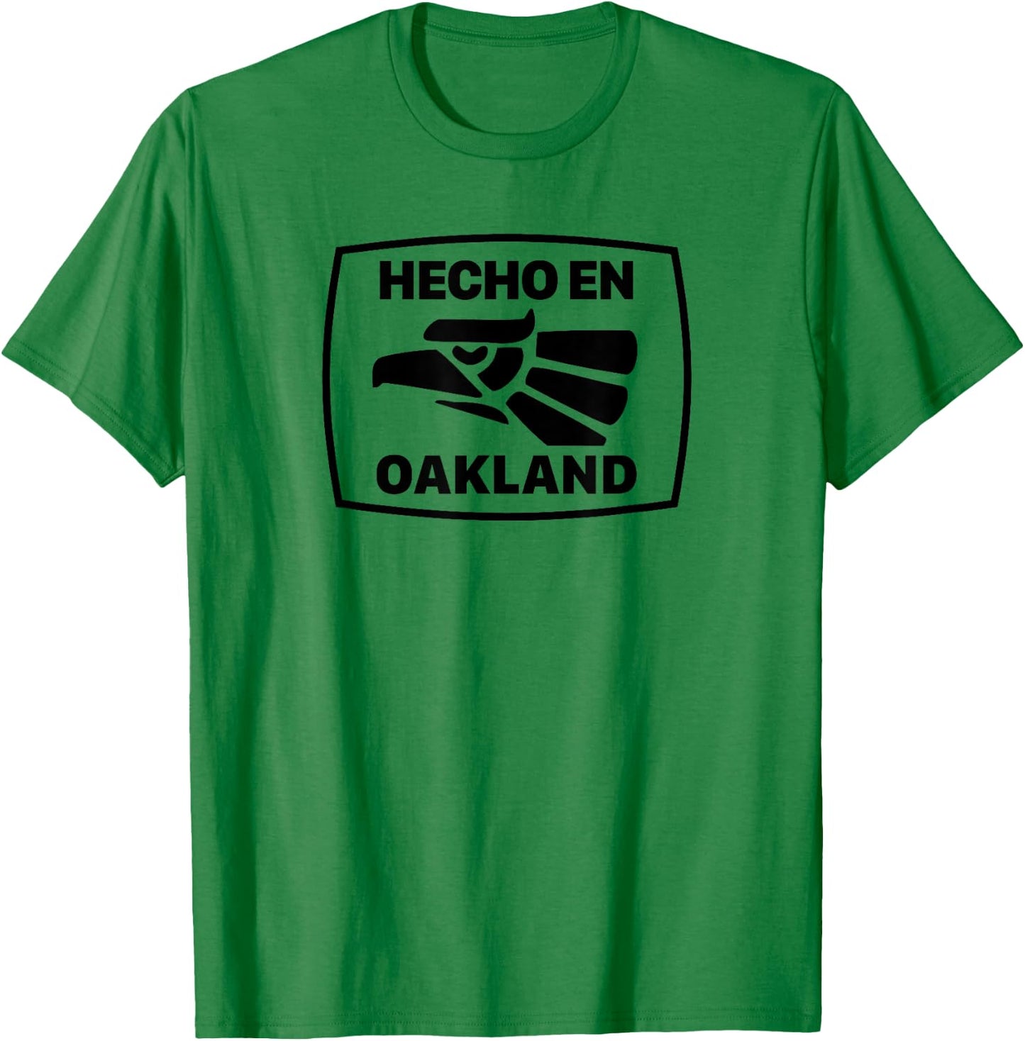 Hecho En Oakland, California - Mexican American Shirt T-Shirt - T-Shirt | Irish Green