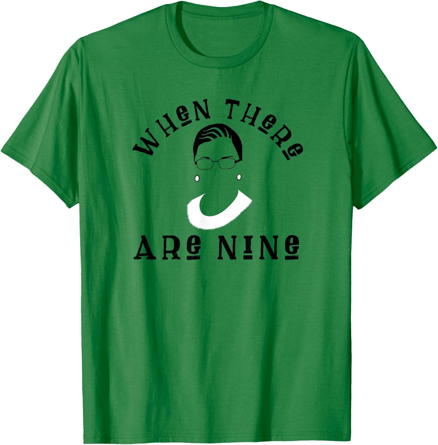 Ruth Bader Ginsburg Female Attorney Feminist T-Shirt - T-Shirt | Irish Green